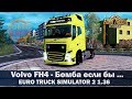 ✅ОБЗОР МОДА VOLVO FH4 ETS2 1.36