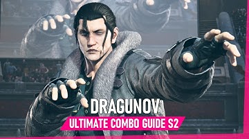Dragunov Ultimate Combo Guide - Season 2