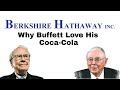 Why Warren Buffett Love His Coca-Cola? Coca Cola Makes Him Happy