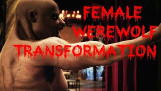 Female Werewolf Transformation - Club Scene - Cursed Hd