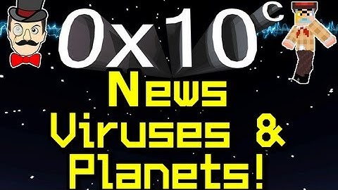 0x10c - News PLANETS and Viruses ! Notch Space Game !
