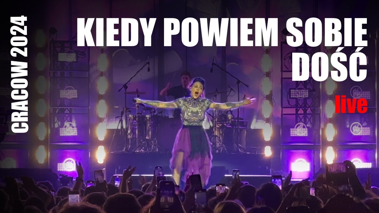 Agnieszka Chylińska Kiedy Powiem Sobie Dość