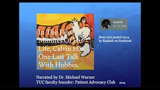 In The Final Moments Of His Life, Calvin Has One Last Talk With Hobbes - Dr. Warner reading