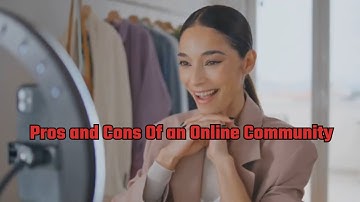 The Good And Bad Of Online Communities: What You Need To Know