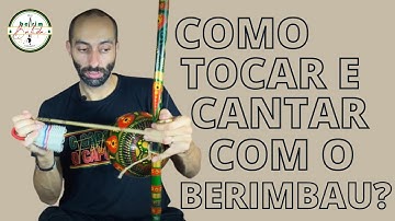 Domine o Berimbau: 3 etapas para conseguir tocar e cantar