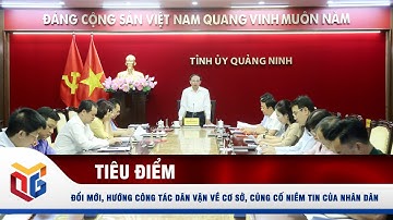 Đổi mới, hướng công tác dân vận về cơ sở, củng cố niềm tin của nhân dân