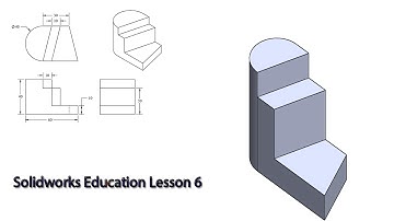 Solidworks Education lesson 6