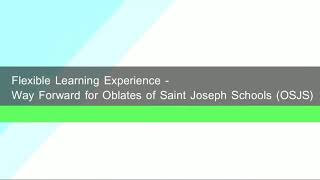 FLEXIBLE LEARNING EXPERIENCE (FLEX)