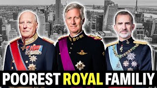 The Poorest Royal Families In The World 2022