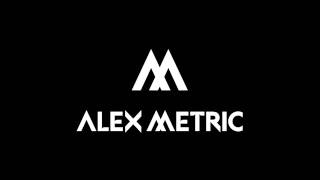 Alex Metric - Rave Weapon (Annie Mac Radio Rip)