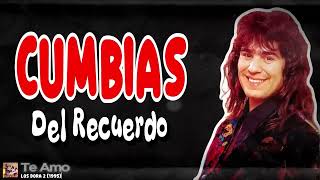 Los Dora2  - Te amo | Cumbias del recuerdo