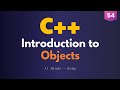 54 - Intro to Object Oriented Programming in C++: Unlock the Secrets of OOP (Urdu / Hindi)
