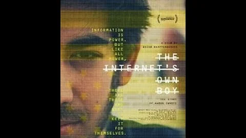 The Internet's Own Boy - The Story of Aaron Swartz