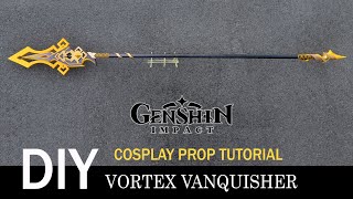 Genshin Impact Vortex Vanquisher LED cosplay prop DIY tutorial Zhongli weapon Polearm Lance Spear