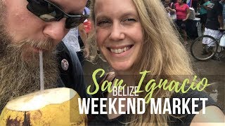 SAN IGNACIO's WEEKEND MARKET, YUM... Breakfast! | Traveling BELIZE | AT HOME ON THE GO SAN IGNACIO's WEEKEND MARKET, YUM... Breakfast! | Traveling BELIZE | AT HOME ON THE GO