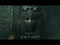VTX DWT 007 Memories Part 2 Atmospheric Psy Dub 90 BPM 2K Psydub Downtempo mp3