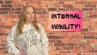 Internal Mobility! What is it and what should job seekers know