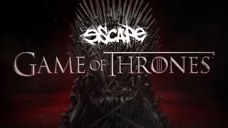 Escape - Игра Престолов (Game Of Thrones cover)