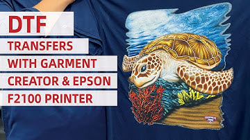 Unlock the Power of DTF Transfers with the Epson F2100 and Garment Creator