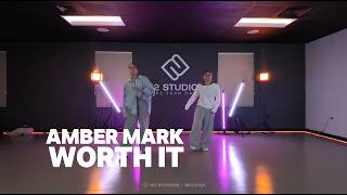 'Worth It' Amber Mark | ELLICA Choreography - N2 Studios