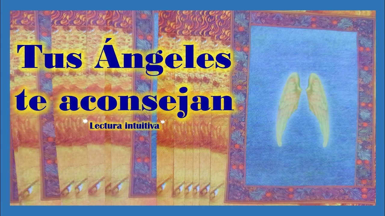 Mensaje de tus ángeles - YouTube