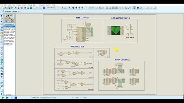 Mạch hiển thị Led Ma Trận 16x16 sử dụng Chip 8051 | Proteus