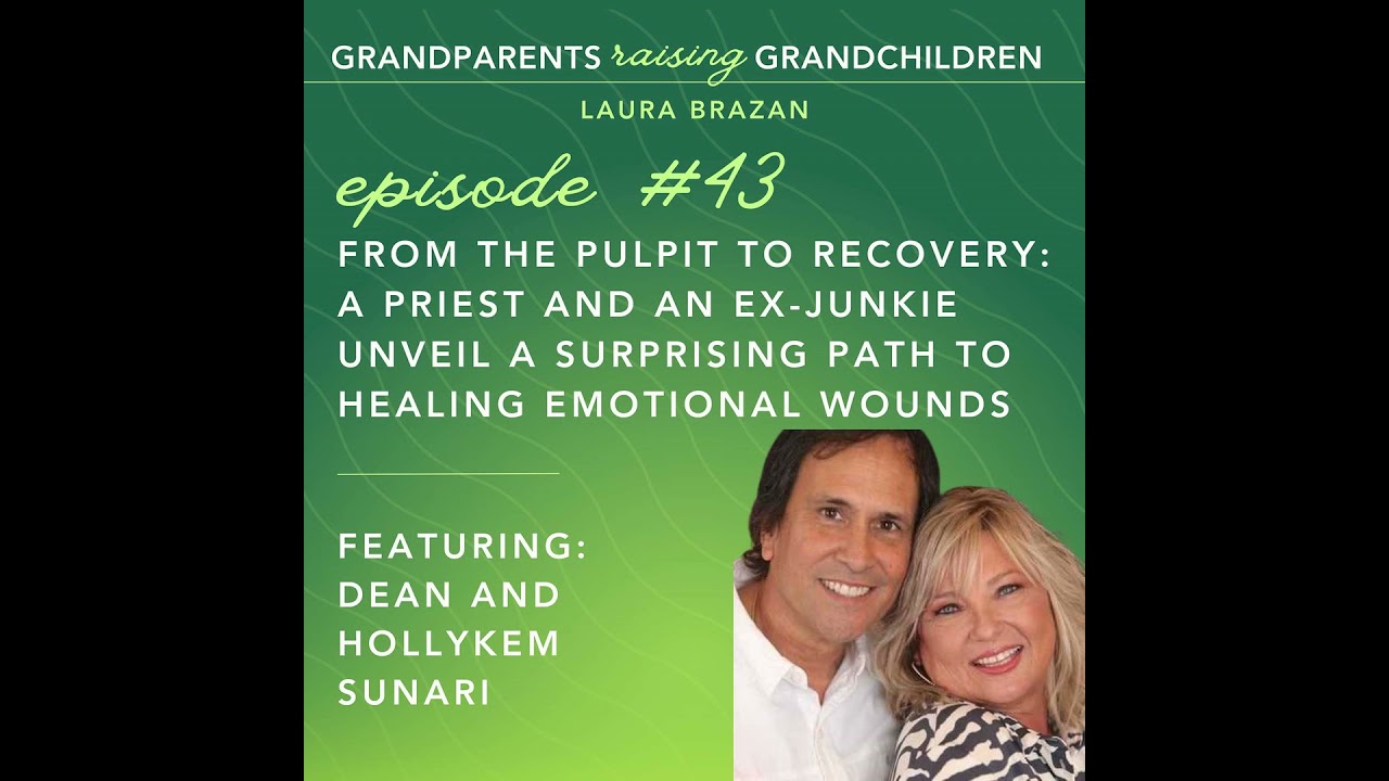 From the Pulpit to Recovery: A Priest and an Ex-Junkie Unveil A Surprising Path to Healing Emotio...