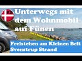 Unterwegs mit dem Wohnmobil auf Fünen |#2| Freistehen am Kleinen Belt - Svenstrup Strand