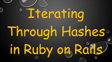 Iterating Through Hashes in Ruby on Rails