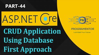 44 | CRUD Application Using Database First Approach In ASP.NET Core 6 | Ef Core 6 (Hindi/Urdu)
