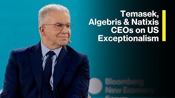 Temasek, Algebris & Natixis CEOs on US Exceptionalism