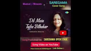 Song Cover published on Saregama Open  Stage https://youtu.be/J6ORkAkgwAY