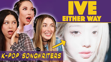 K-Pop Songwriters REACT TO IVE 아이브 