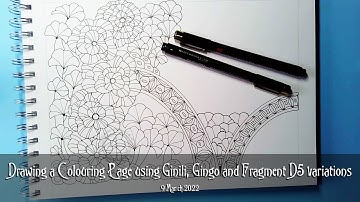 Drawing a Colouring Page using variations of Zentangle tangle patterns Ginili, Gingo and Fragment D5