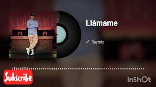 Raymix - Llamame