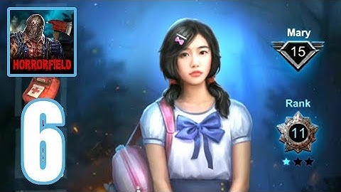 Horrorfield - Gameplay Walkthrough - Part 6 [Butcher, Mary]