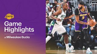 HIGHLIGHTS: Los Angeles Lakers at Milwaukee Bucks