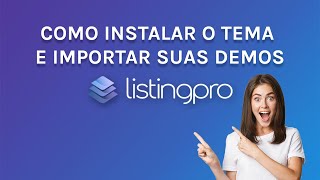 Como Instalar O Tema Listingpro E Importar Demos