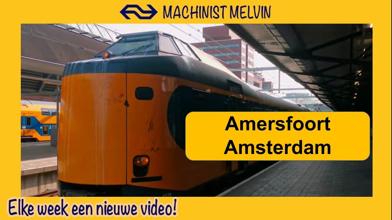 4K Amersfoort via Hilversum naar Amsterdam met een NS ICM! 