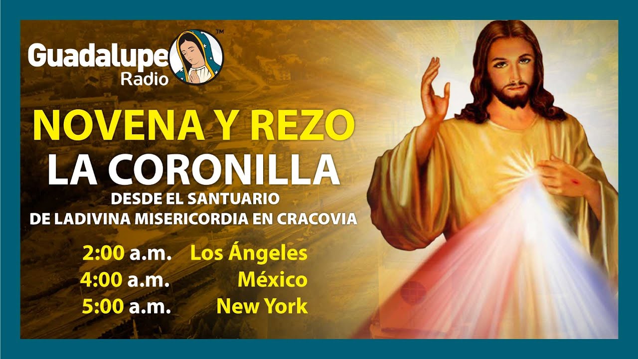 Coronilla y Novena a la Divina Misericordia, Domingo 12 de Abril 2020