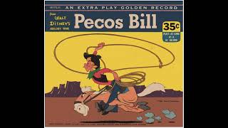 Pecos Bill (Parts 1 & 2) (Golden Records)