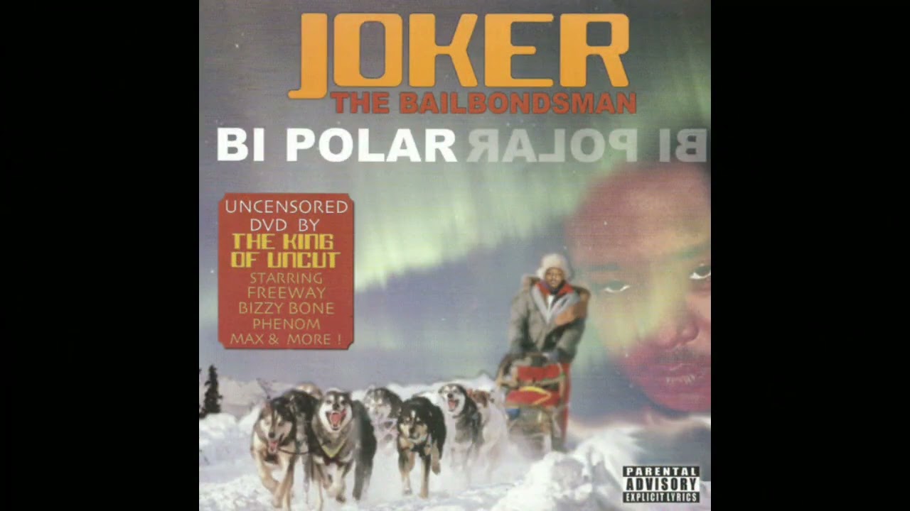 Joker The Bailbondsman - Money In A Ziploc Bag feat Bizzy Bone 