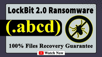 || SOLVED ✅🔘|| NotLockBit (.abcd) LockBit 2.0 family ransomware virus - removal and decryption