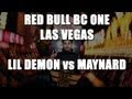 Redbull BC One Cypher Las Vegas Top 8: Lil Demon vs Maynard