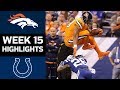 Broncos vs. Colts | NFL Week 15 Game Highlights