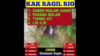 SHOLAWAT JAWA KOPLO COVER @KAK_RAGIL_RIO , Jowo, kejawen, saben malem jumat, padangbulan, tombo ati