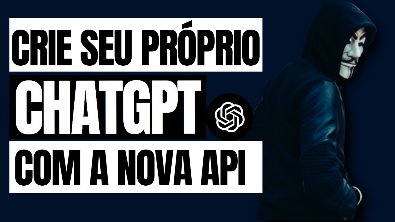 Use a API do ChatGPT (Sem Saber Programar) - YouTube