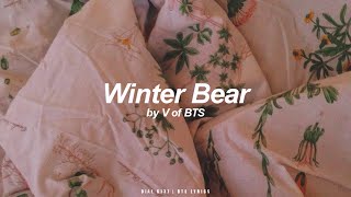 Winter Bear | V (BTS - 방탄소년단) Lyrics