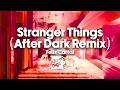 Felix Cartal - Stranger Things Theme (After Dark Remix) [Visualizer Room]