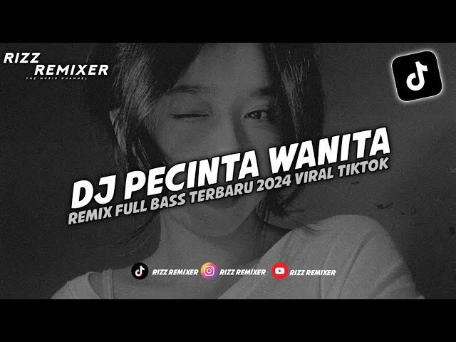 DJ PECINTA WANITA - IRWANSYAH (BOOTLEG) MENGKANE VIRAL TIKTOK class=